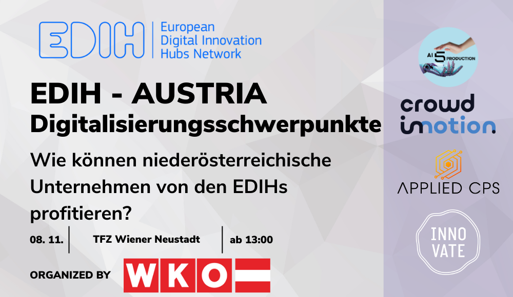 EDIH Austria – Wie können niederösterreichische Unternehmen von den EDIHs profitieren?