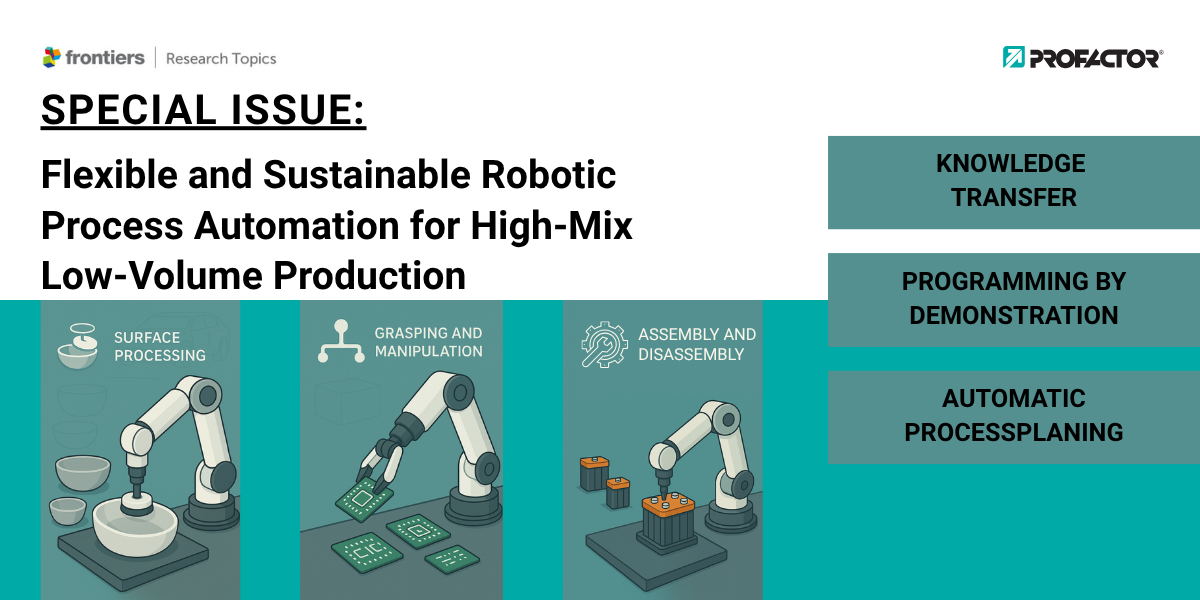 Call for Papers: Flexible and Sustainable Robotic Process Automation for High-Mix Low-Volume Production