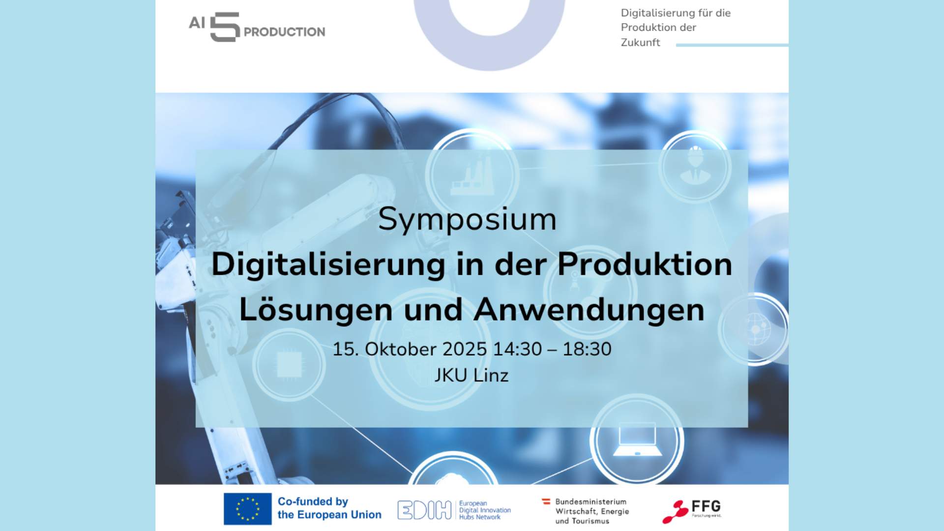Titelbild für: AI5production Symposium 2025 – Digitalisierung in der Produktion